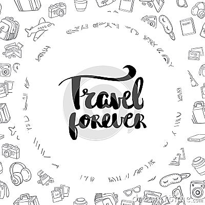 Poster travel forever inspirational typography Vector Illustration