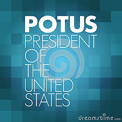 POTUS - President of the United States acronym, concept background Stock Photo