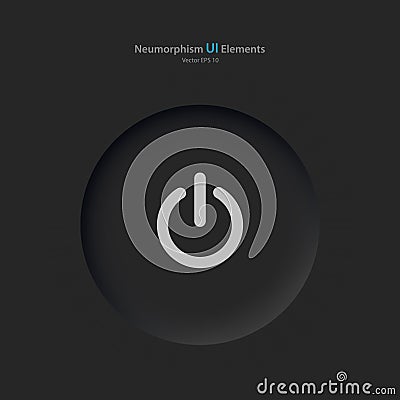 Power button on a black background. User interface elements in the style of neumorphism, UX. Vector Illustration