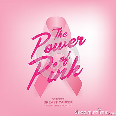 The Power of Pink. World October Breast Cancer Awareness Month Banner. Vector Illustration