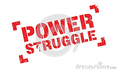 Power Struggle rubber stamp Vector Illustration