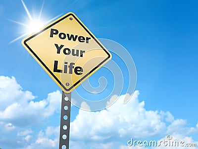 Power your life sign Stock Photo