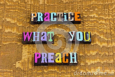 Practice preach honesty trust perfect believe integrity best ethics Stock Photo