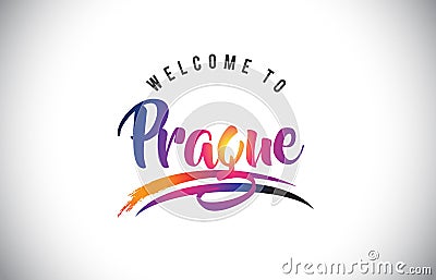 Prague Welcome To Message in Purple Vibrant Modern Colors. Vector Illustration