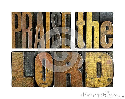 Praise the Lord Stock Photo