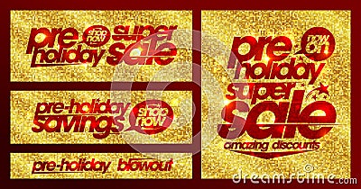 Pre holiday super sale design concept Vector Illustration