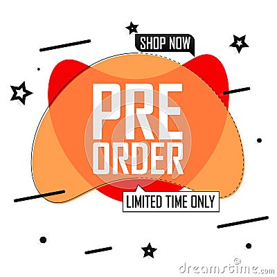 Pre Order Sale speech banner design template or poster for shop and online store Cartoon Illustration