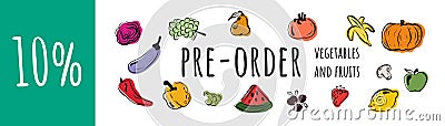 Pre-order vegetables and fruits horizontal banner with colorful compositions of whole and sliced fresh vegetables and fruits in a Cartoon Illustration