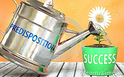 Predisposition helps achieve success - pictured as word Predisposition on a watering can to show that it makes success to grow and Cartoon Illustration