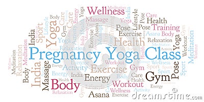 Pregnancy Yoga Class word cloud. Stock Photo