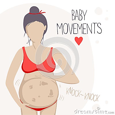 Pregnant woman feels the baby moving inside. Vector Illustration