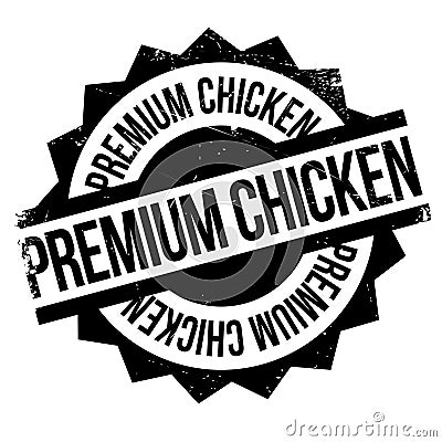 Premium Chicken rubber stamp Vector Illustration