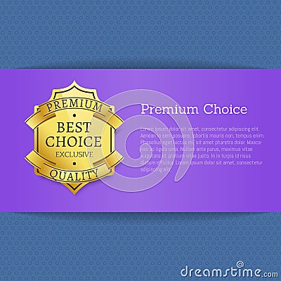 Premium Choice Best Exclusive Quality Stamp Label Vector Illustration