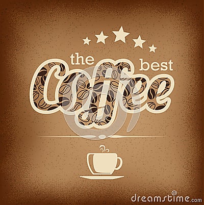 Premium coffee label over vintage background Vector Illustration