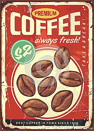 Premium coffee old sign design template Vector Illustration