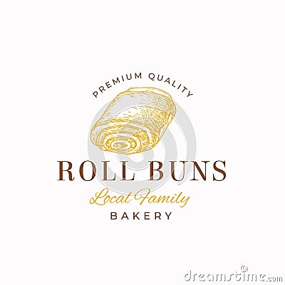 Premium Quality Confectionary Abstract Sign, Symbol or Logo Template. Hand Drawn Roll Bun and Typography. Local Bakery Vector Illustration