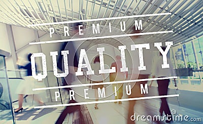 Premium Quality Standard Value Worth Graphic Concept Stock Photo