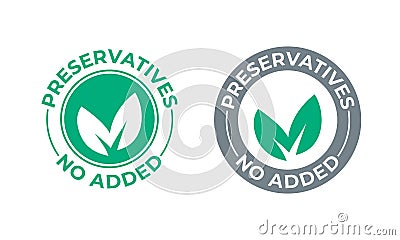 Preservatives no added vector green leaf icon. Preservatives free seal stamp, natural organic food package Vector Illustration