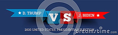 Presidential elections in the United States. Donald Trump vs. Joe Biden. Vector illustration Vector Illustration