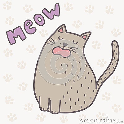 Cute cat saying meow print. Funny card for children Vector Illustration