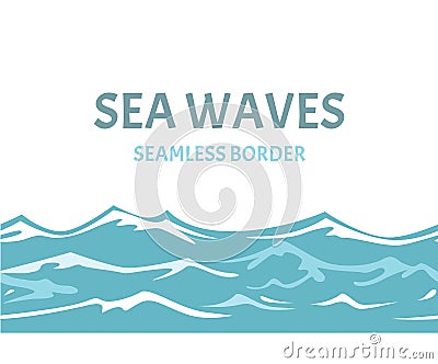 Sea waves seamless border. Vector illustration Cartoon Illustration