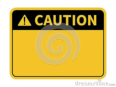 Blank Caution Sign. Yellow background. Background with space for text writing. Vector illustration Vector Illustration