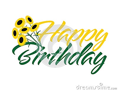 Yellow Green Happy Birthday and Sunflowers Bouquet Vector Illustration