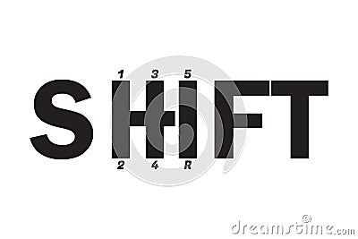 SHIFT - Typography graphic design for t-shirt graphics, banner, fashion prints, slogan tees, stickers, cards, posters and other c Vector Illustration