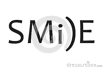 Smile - Typography graphic design for t-shirt graphics, banner, fashion prints, slogan tees, stickers, cards, posters and other Vector Illustration