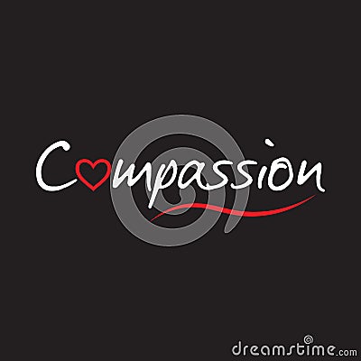Compassion word text with red love heart - typography design on black background Vector Illustration