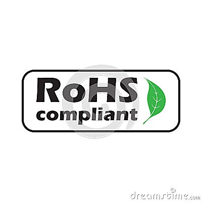 ROHS compliant sign with green leaf, vector illustration. Vector Illustration