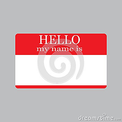 Badge or register card Hello my name is in flat style isolated on white background. Vector Illustration