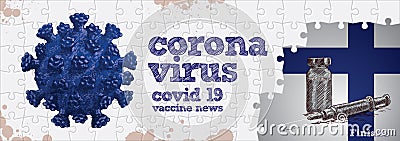 Finland flag, corona virus and vaccine. Puzzle concept hand drawing Vector Illustration