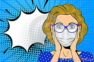 Pop art female face in medical mask. Shocked blonde woman in glasses with speech bubble. Vector Illustration