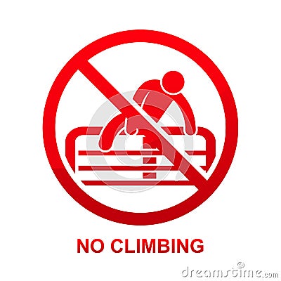No climbing sign isolated on white background. Cartoon Illustration