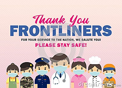 Thank you Frontliners who work during coronavirus covid-19 outbreak Vector Illustration