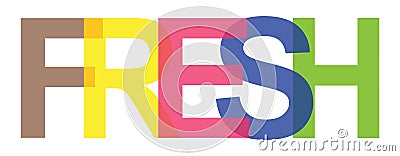 Colorful fresh word Stock Photo