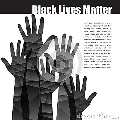 Black Lives Matter stirring graphic with hands Vector Illustration