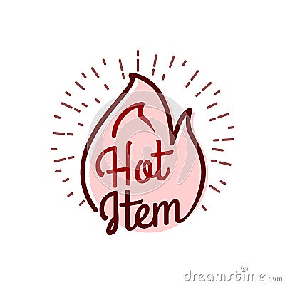Hot item icon. hot sale. hot product. custom tect caigraphy typohraphy hand lettering vector illustration Vector Illustration