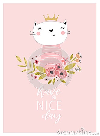 Print. Vector poster with a cat `have a nice day.` Cartoon cat. Kitty. Vector Illustration