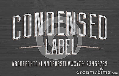 Condensed Label alphabet font. Vintage scratched letters and numbers. Vector Illustration