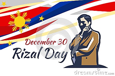 December 30, Happy Rizal Day Vector Illustration. Vector Illustration