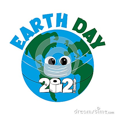 Earth Day 2021 - Earth Planet in face mask with toilet paper and vaccine. Vector Illustration