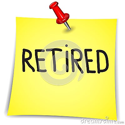 Retired on a Note Paper with pin on white Vector Illustration