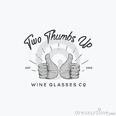 Illustration Vintage Badge Two thumb logo for wine company Vector Illustration