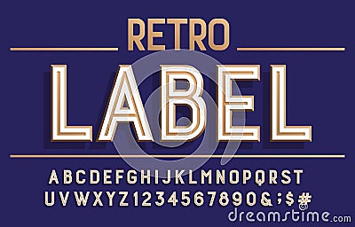 Retro Label alphabet font. 3D letters, numbers and symbols. Vector Illustration