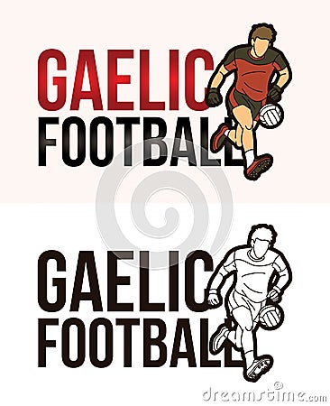 Gaelic Football Text with Sport Player Graphic Vector Vector Illustration