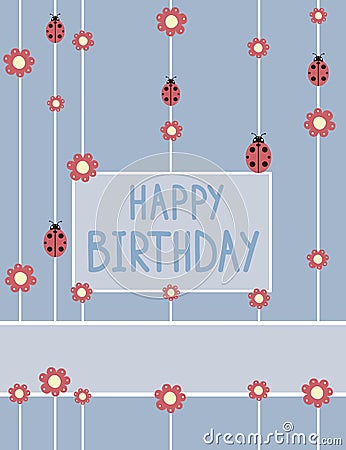 Happy birthday greeting card. Birthday invitation with flowers and ladybug. Vector Illustration