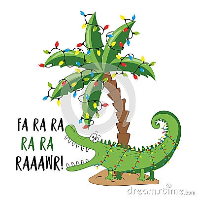 Fa ra ra ra ra raaawr! - funny alligator in island with palm tree christmas lights. Vector Illustration