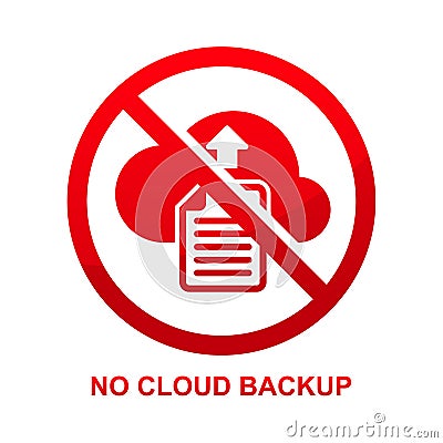 No cloud backup sign isolated on white background Vector Illustration